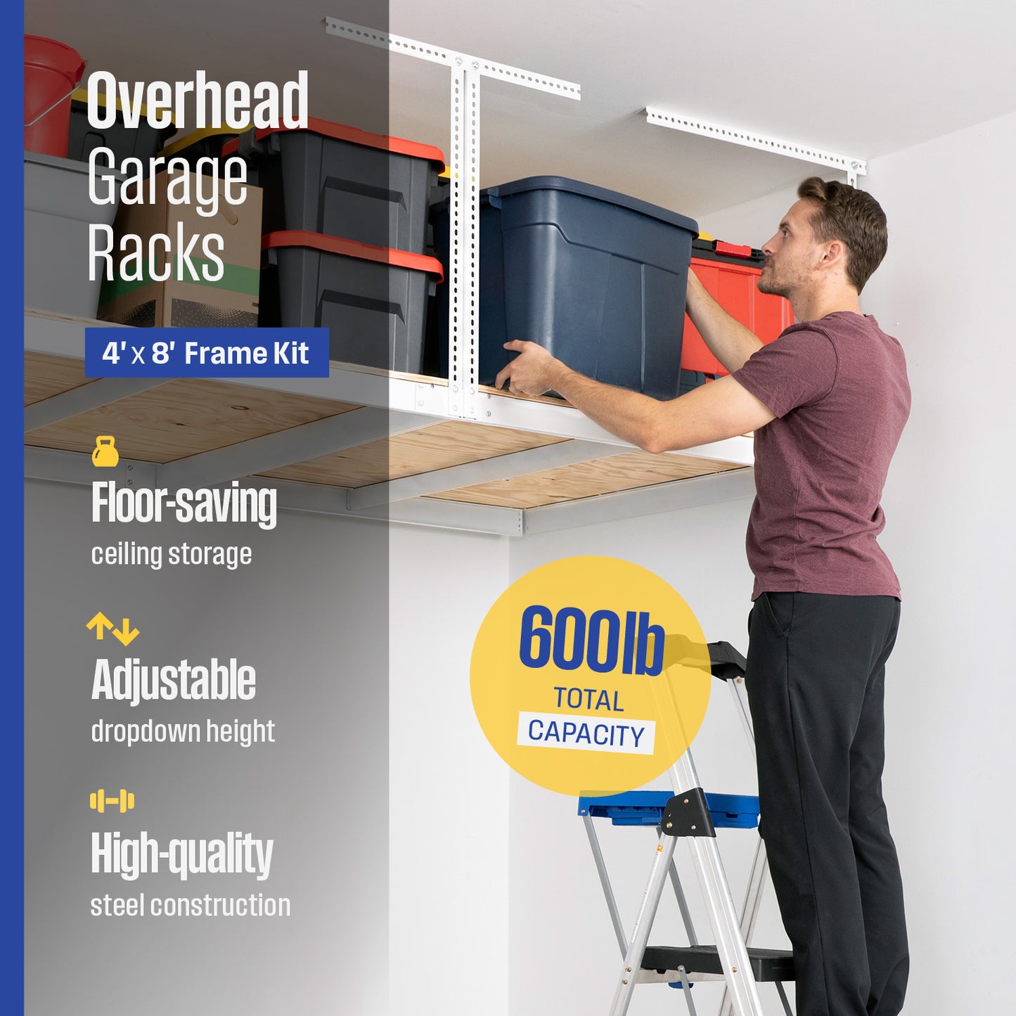 A man reaches for a bin on an overhead garage storage rack. Text overlay reads 'Overhead Garage Racks, 4' x 8' Frame Kit, Floor-saving ceiling storage, Adjustable dropdown height, High-quality steel construction, 600lb total capacity'