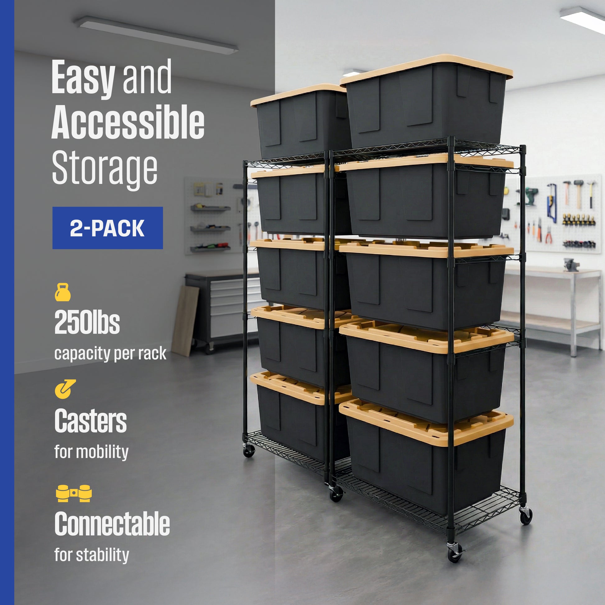 Two black side-loading bin racks filled with black and yellow bins in a garage setting. Overlay text reads 'Easy and accessible storage, 2-pack, 250lbs capacity per rack, casters for mobility, connectable for stability'